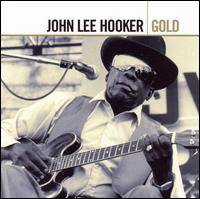 John Lee Hooker : Gold